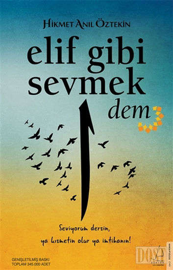 Elif Gibi Sevmek - Dem